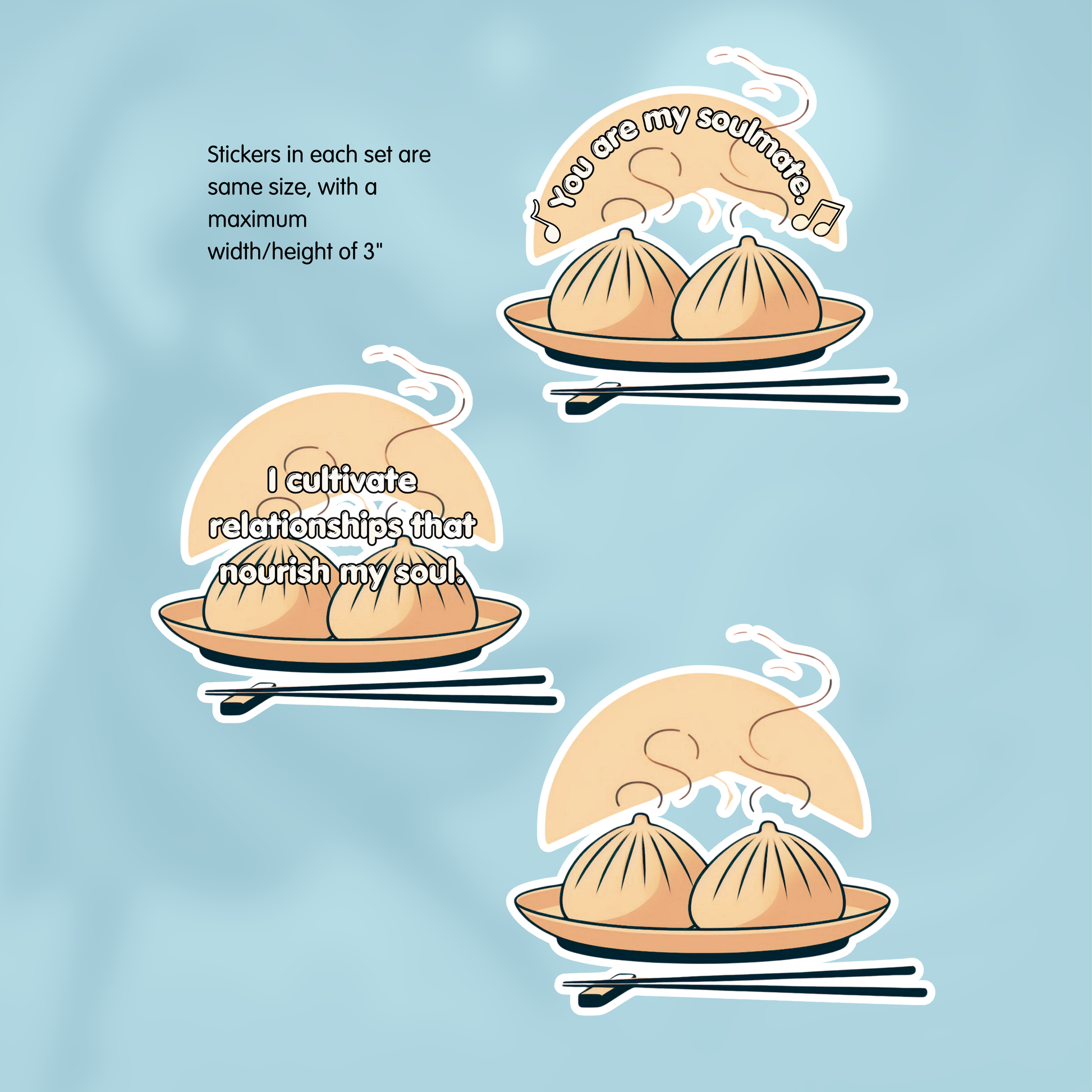 Three cartoon-style dumplings on plates with humorous text on a light blue background - 2026 Affirmation Sticker Sets - BTS-discography inspired