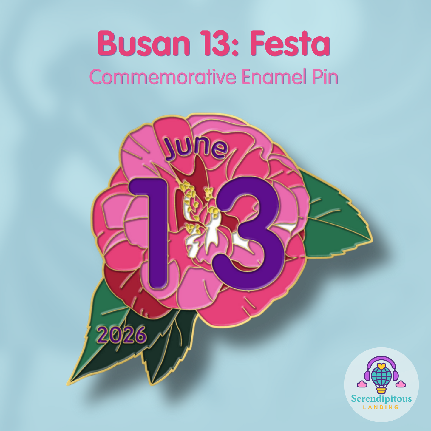 Busan 13: Festa | 2026 Commemorative Enamel Pin (unofficial, fan-designed)