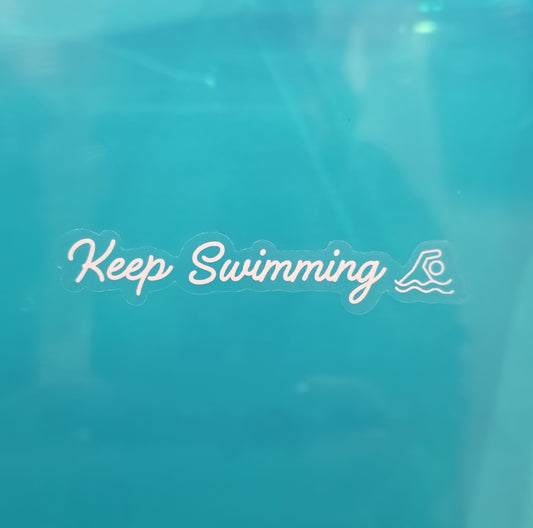 Keep Swimming Clear Sticker
