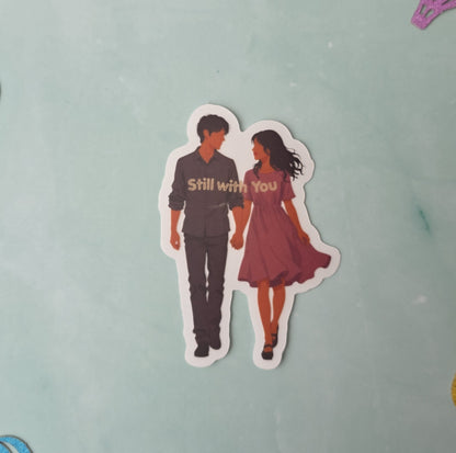 Still With You Couple Clear Sticker