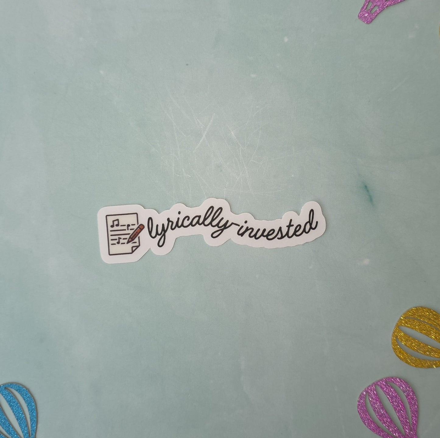 Lyrically-Invested Clear Sticker