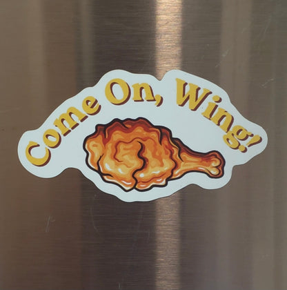 Come On Wing Magnet
